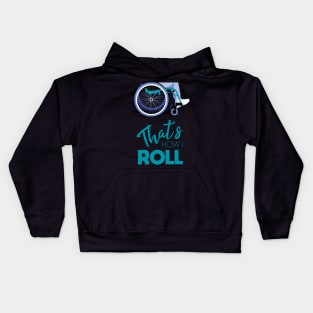 Manual Wheelchair | That’s How I Roll Typography - Turquoise & Blue (Dark Background) Kids Hoodie